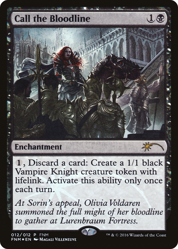 Image of Call the Bloodline (FNM-012) - Friday Night Magic 2016 Foil
