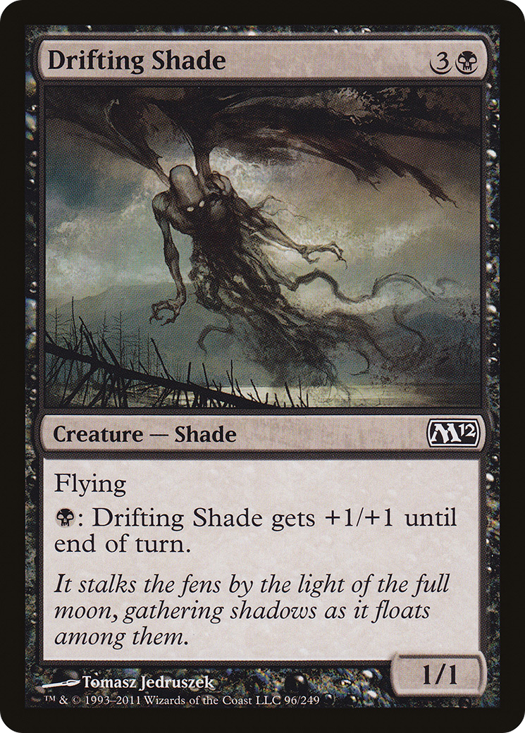 Image of Drifting Shade (M12-096) - Magic 2012