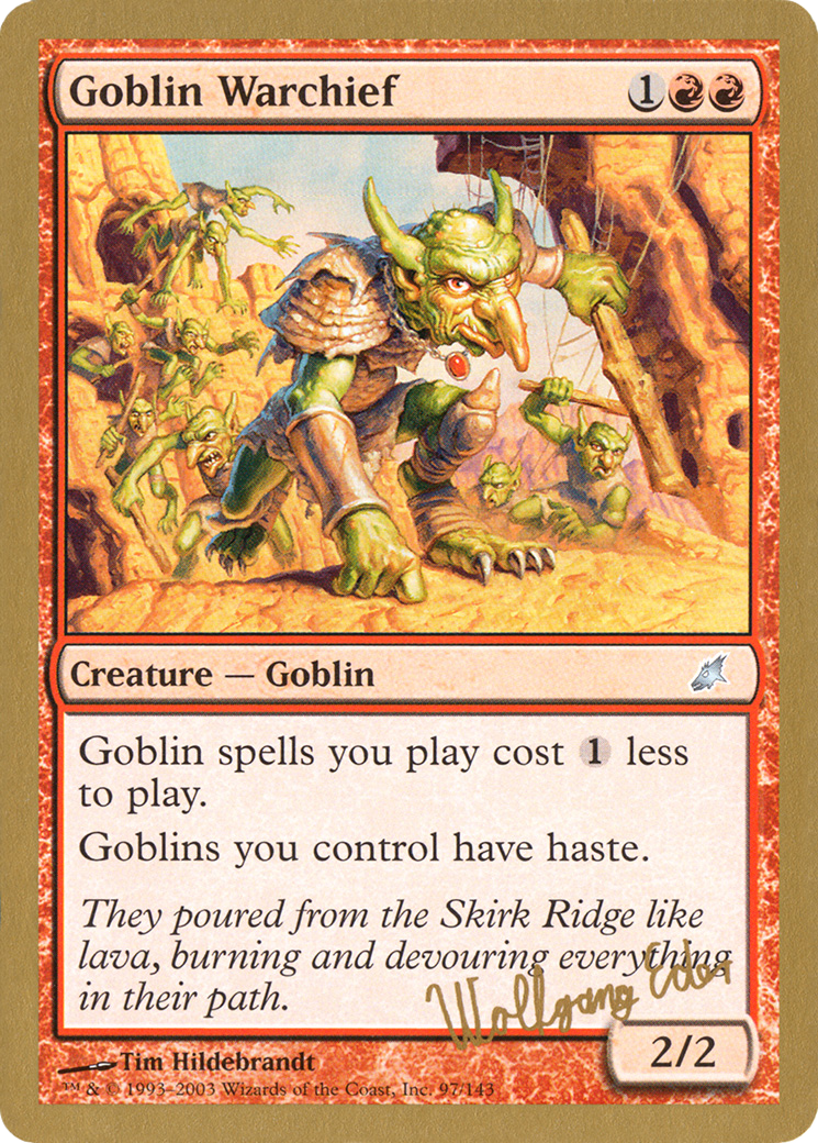 Image of Goblin Warchief - 2003 Wolfgang Eder (SCG) (WCD-) - World Championship Decks 2003