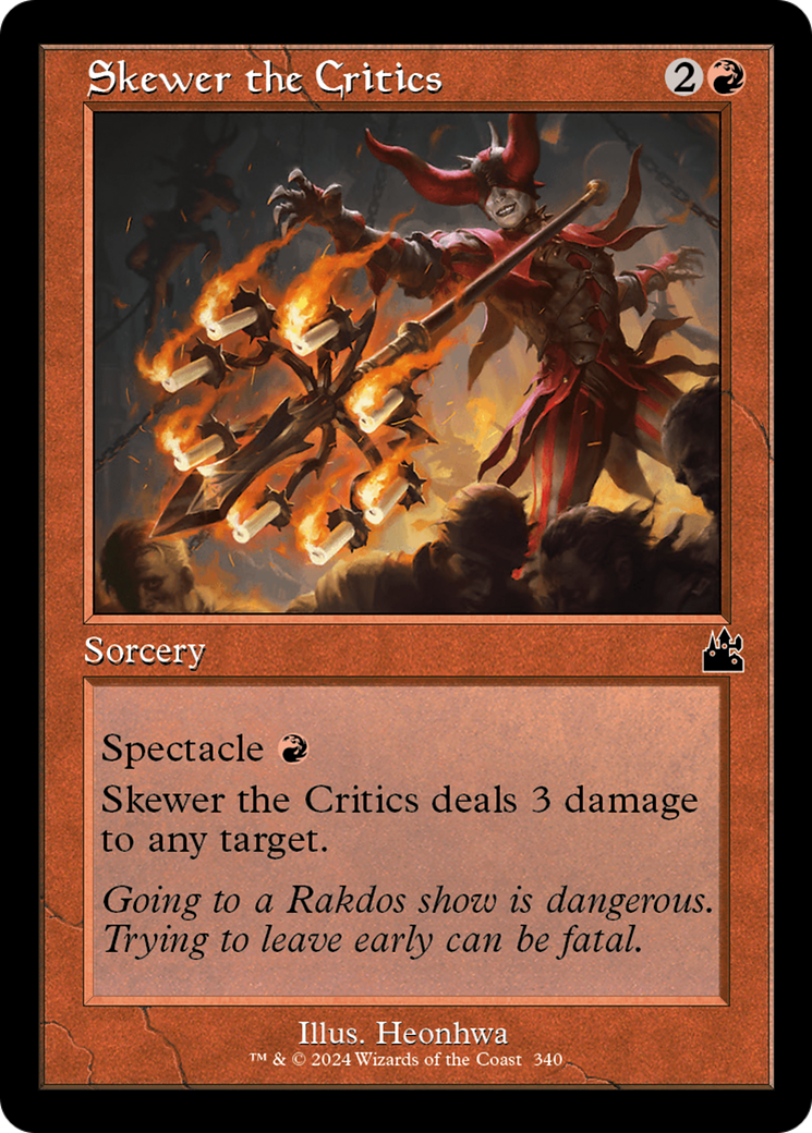 Image of Skewer the Critics (Retro Frame) (RVR-340) - Ravnica Remastered Foil