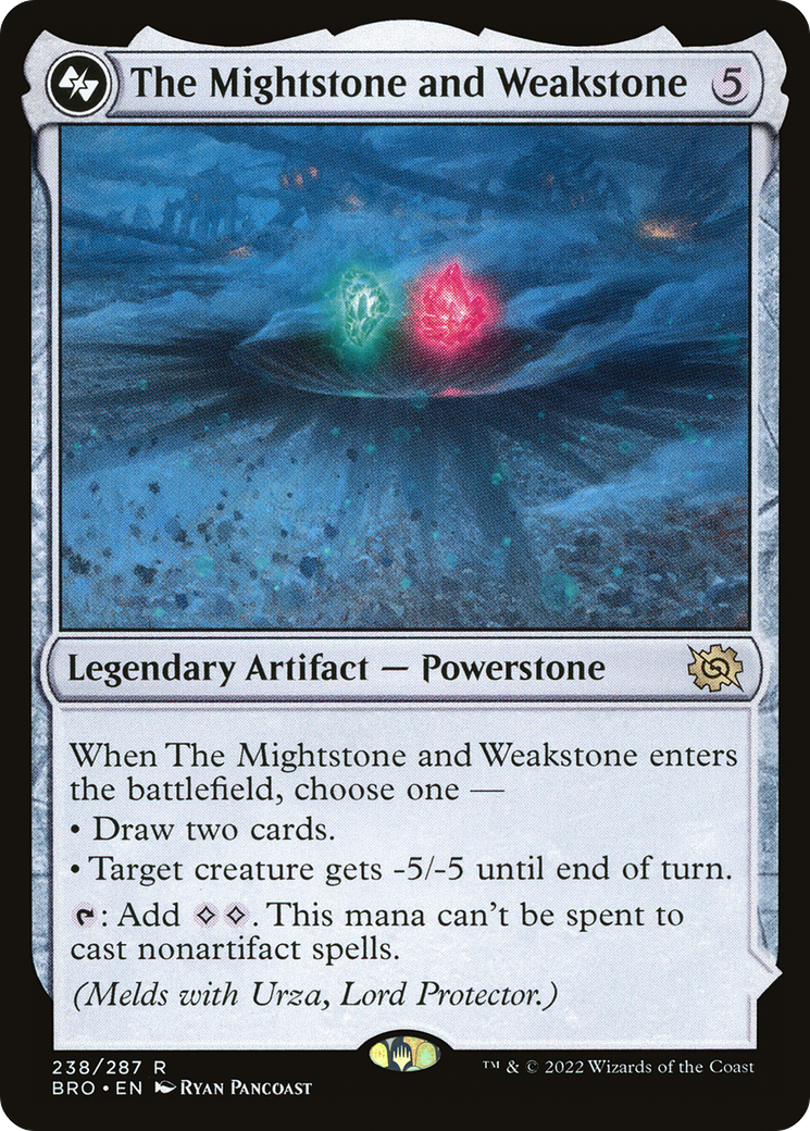 Image of The Mightstone and Weakstone (BRO-238) - The Brothers' War Foil