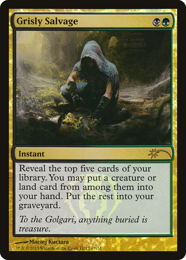 Image of Grisly Salvage (FNM-) - Friday Night Magic 2013 Foil
