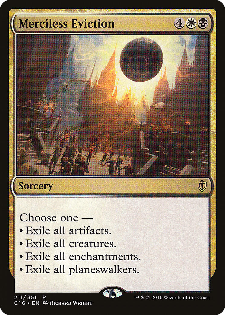 Image of Merciless Eviction (C16-211) - Commander 2016