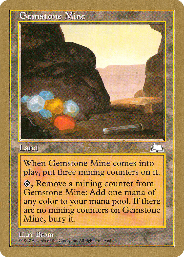 Image of Gemstone Mine - 1998 Brian Selden (WTH) (WCD-) - World Championship Decks 1998