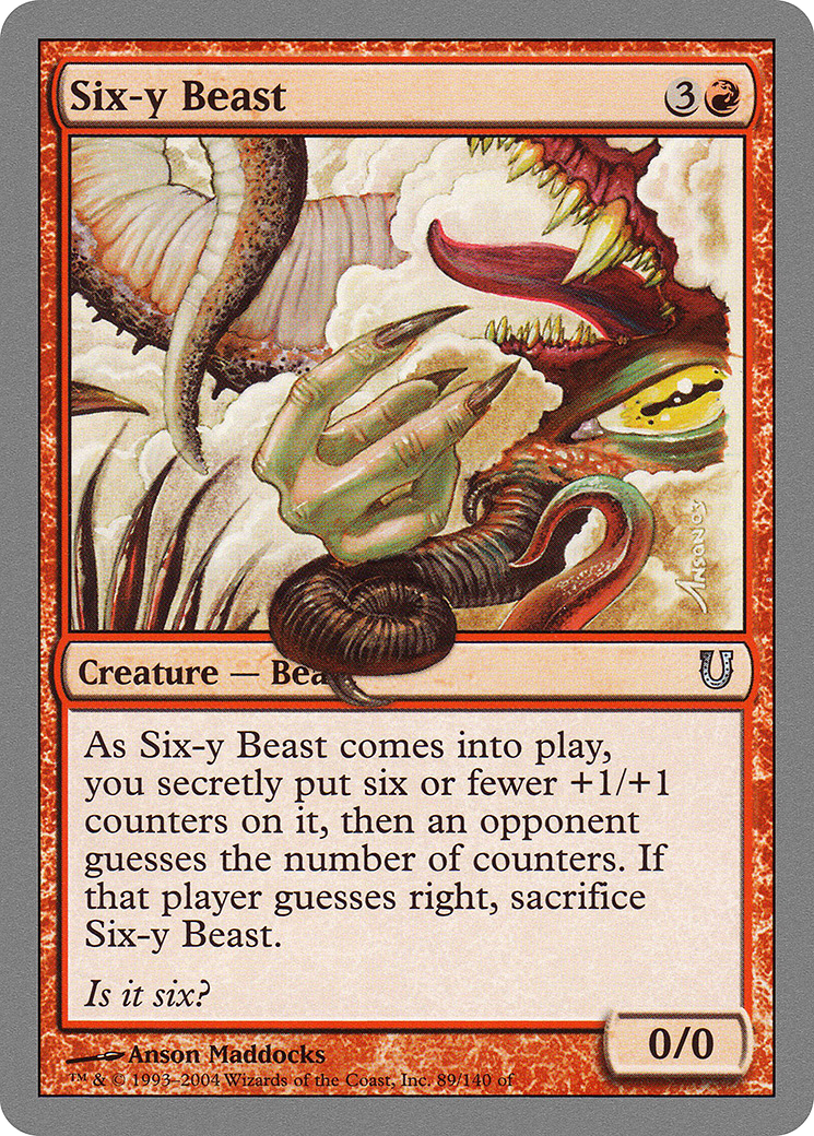 Image of Six-y Beast (UNH-089) - Unhinged