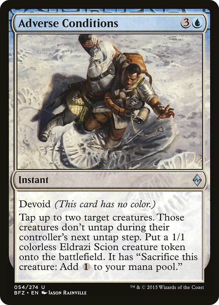 Image of Adverse Conditions (BFZ-054) - Battle for Zendikar: (devoid) Foil