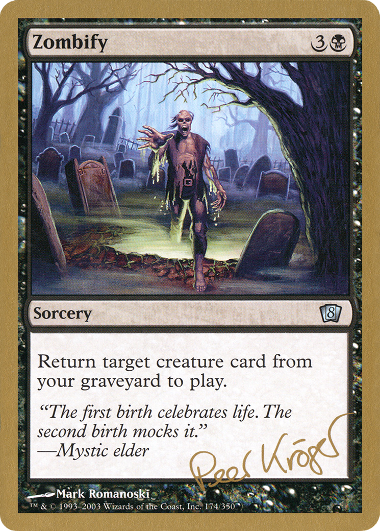 Image of Zombify - 2003 Peer Kroger (8ED) (WCD-) - World Championship Decks 2003