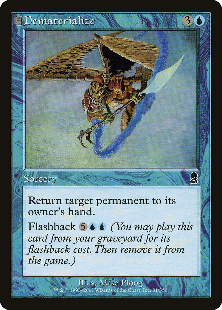 Image of Dematerialize (ODY-081) - Odyssey: (tombstone) Foil