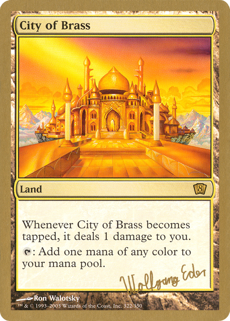 Image of City of Brass - 2003 Wolfgang Eder (8ED) (WCD-) - World Championship Decks 2003