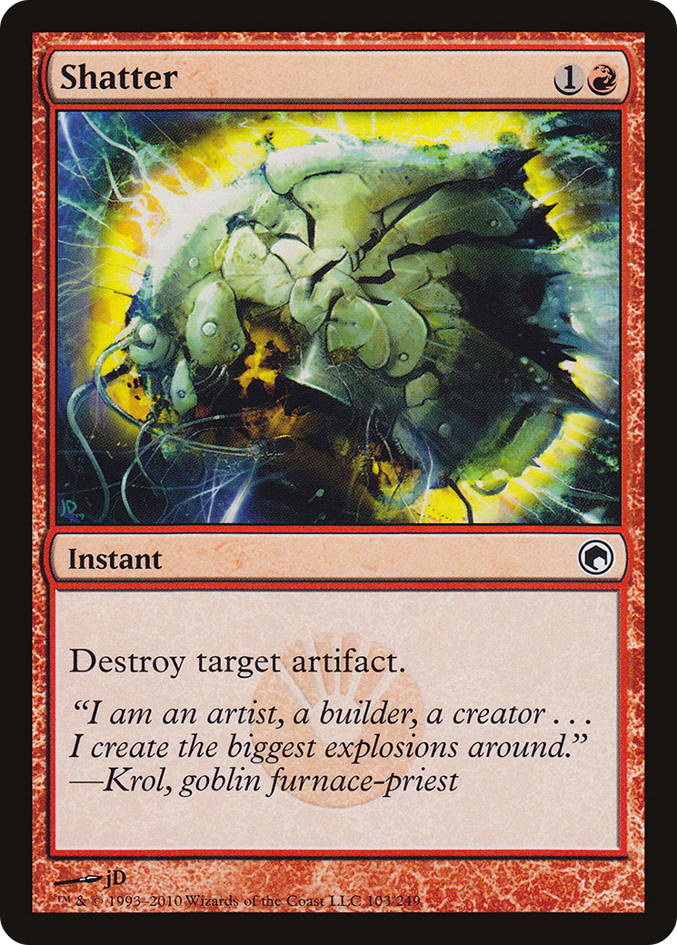 Image of Shatter (SOM-103) - Scars of Mirrodin