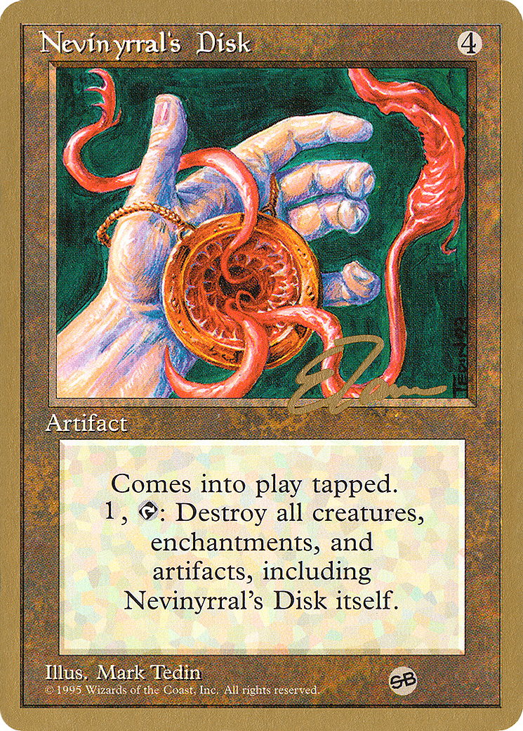 Image of Nevinyrral's Disk - 1996 Eric Tam (4ED) (SB) (WCD-) - Pro Tour Collector Set