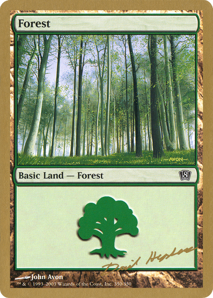 Image of Forest (350) - 2003 Dave Humpherys (8ED) (WCD-) - World Championship Decks 2003