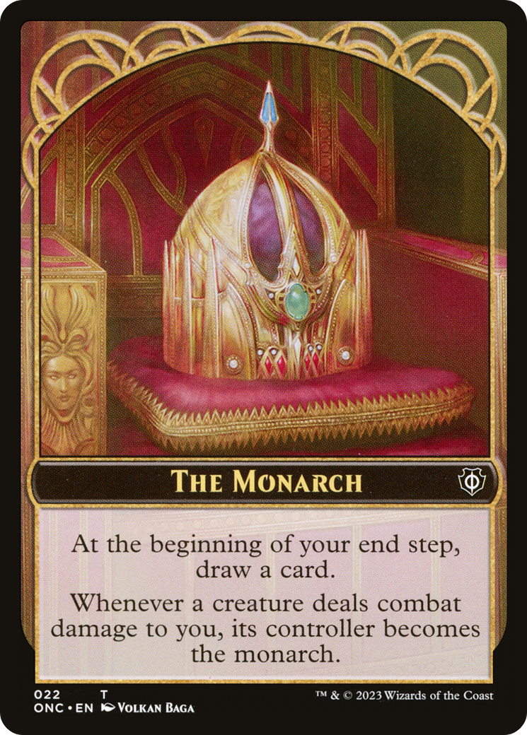 Image of The Monarch (TONC-022) - Phyrexia: All Will Be One Commander Tokens