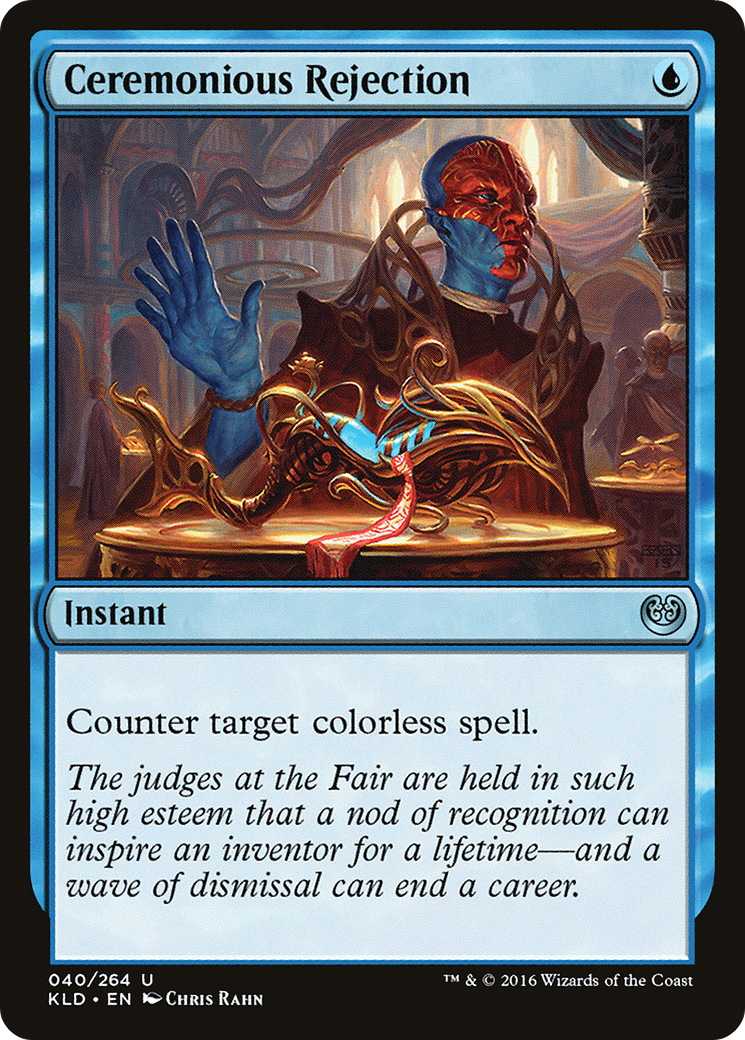 Image of Ceremonious Rejection (KLD-040) - Kaladesh