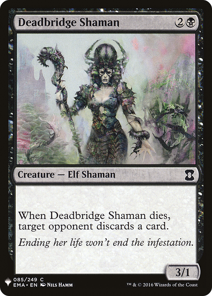 Image of Deadbridge Shaman (LIST-085) - The List