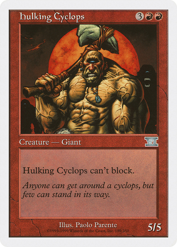 Image of Hulking Cyclops (6ED-189) - Classic Sixth Edition