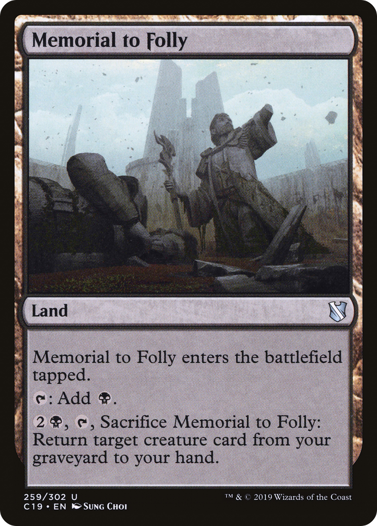 Image of Memorial to Folly (C19-259) - Commander 2019