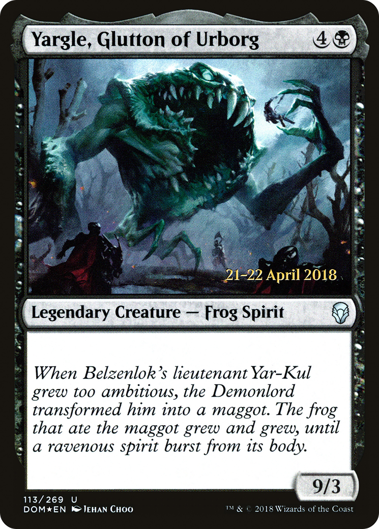 Image of Yargle, Glutton of Urborg (PRE-113) - Dominaria Promos Foil