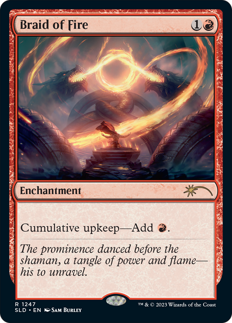 Image of Braid of Fire (1247) (SLD-1247) - Secret Lair Drop Foil