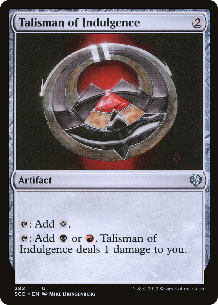 Image of Talisman of Indulgence (SCD-282) - Starter Commander Decks