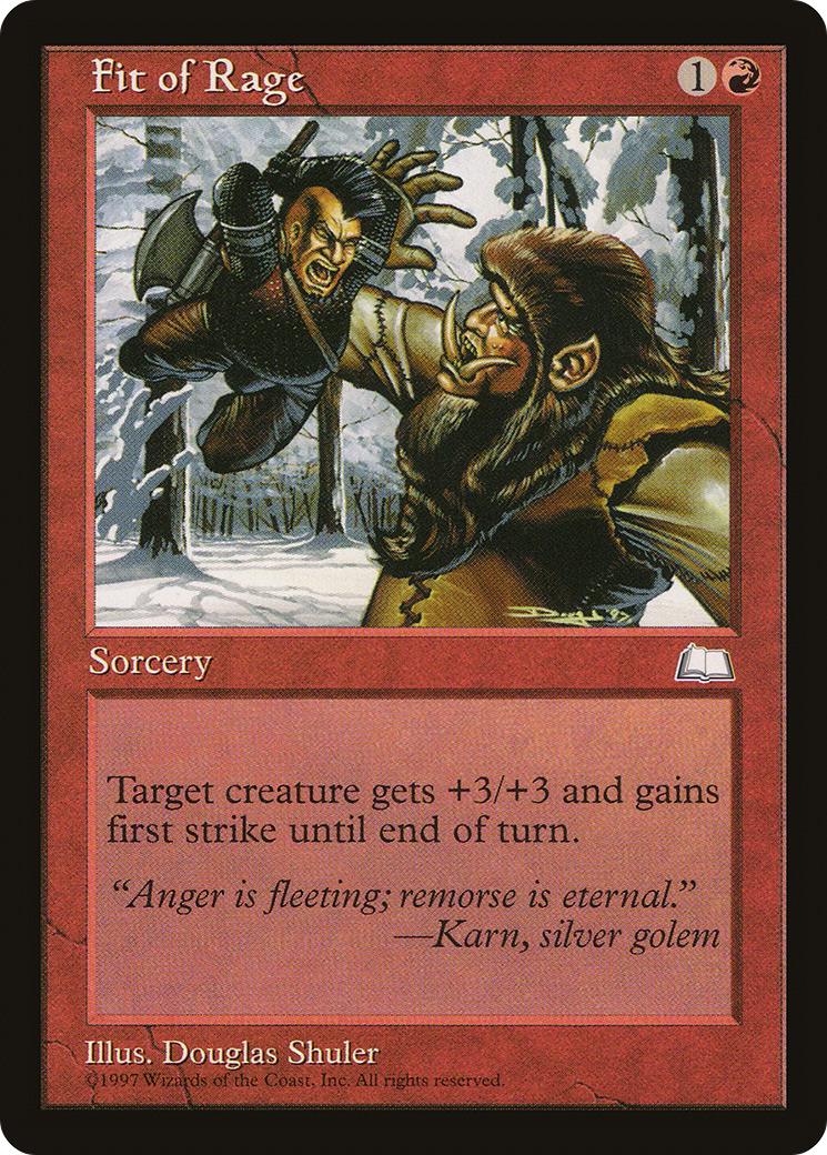 Image of Fit of Rage (WTH-) - Weatherlight