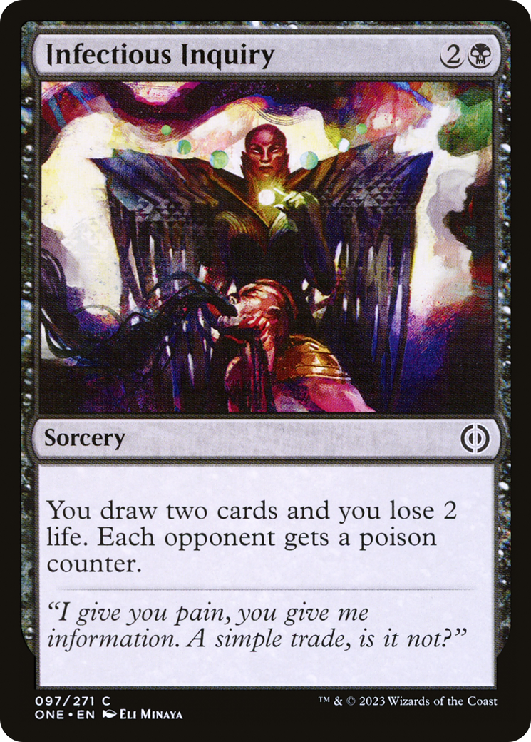 Image of Infectious Inquiry (ONE-097) - Phyrexia: All Will Be One