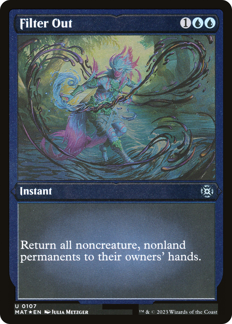 Image of Filter Out (MAT-107) - March of the Machine: The Aftermath Etched Foil