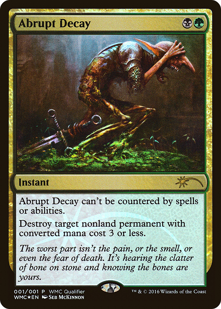 Image of Abrupt Decay (WMCQ-001) - World Magic Cup Qualifiers Foil