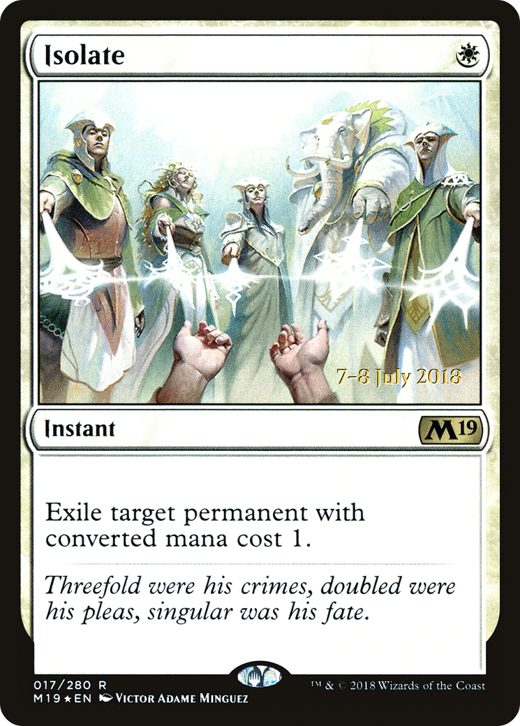 Image of Isolate (PRE-017) - Core Set 2019 Promos Foil