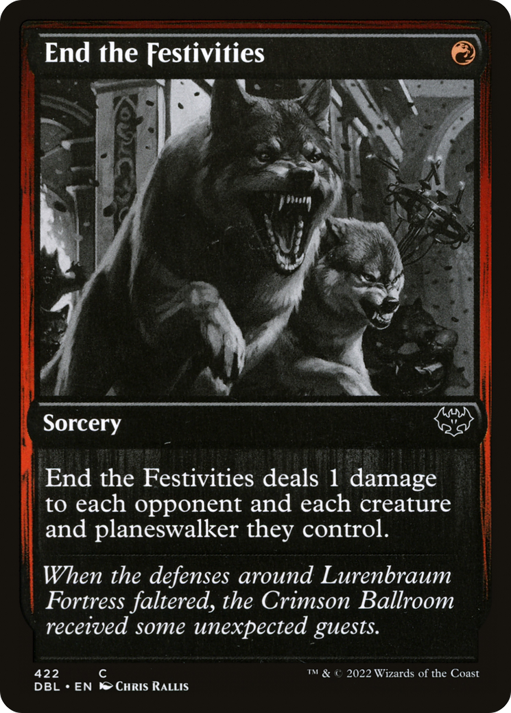 Image of End the Festivities (DBL-422) - Innistrad: Double Feature
