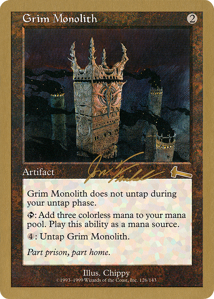 Image of Grim Monolith - 2000 Jon Finkel (ULG) (WCD-) - World Championship Decks 2000