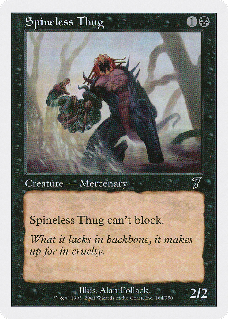 Image of Spineless Thug (7ED-164) - 7th Edition
