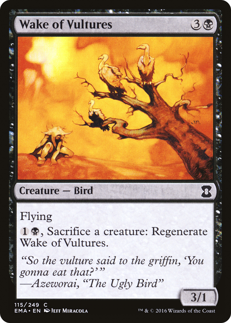 Image of Wake of Vultures (EMA-115) - Eternal Masters Foil