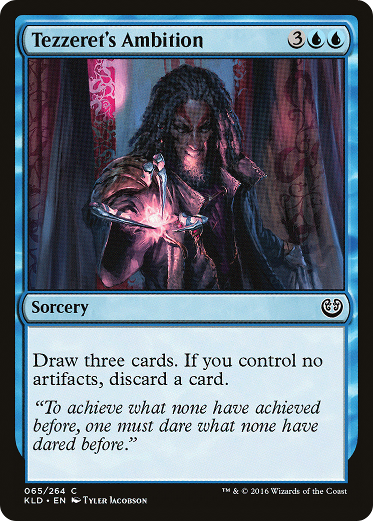 Image of Tezzeret's Ambition (KLD-065) - Kaladesh