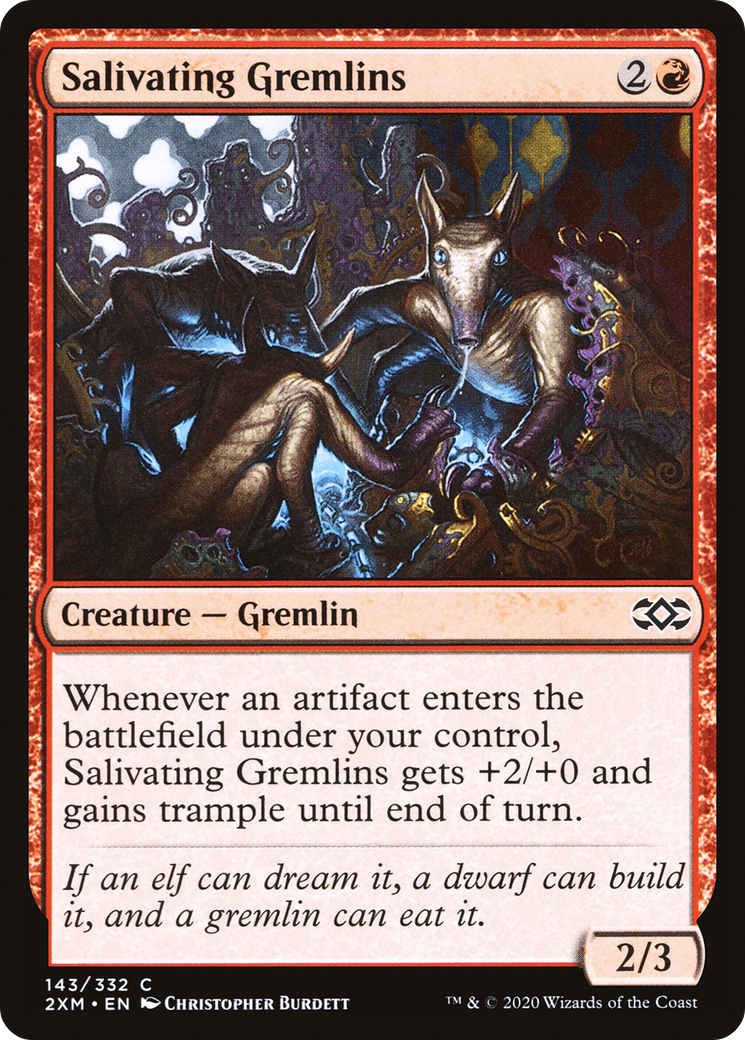 Image of Salivating Gremlins (2XM-143) - Double Masters