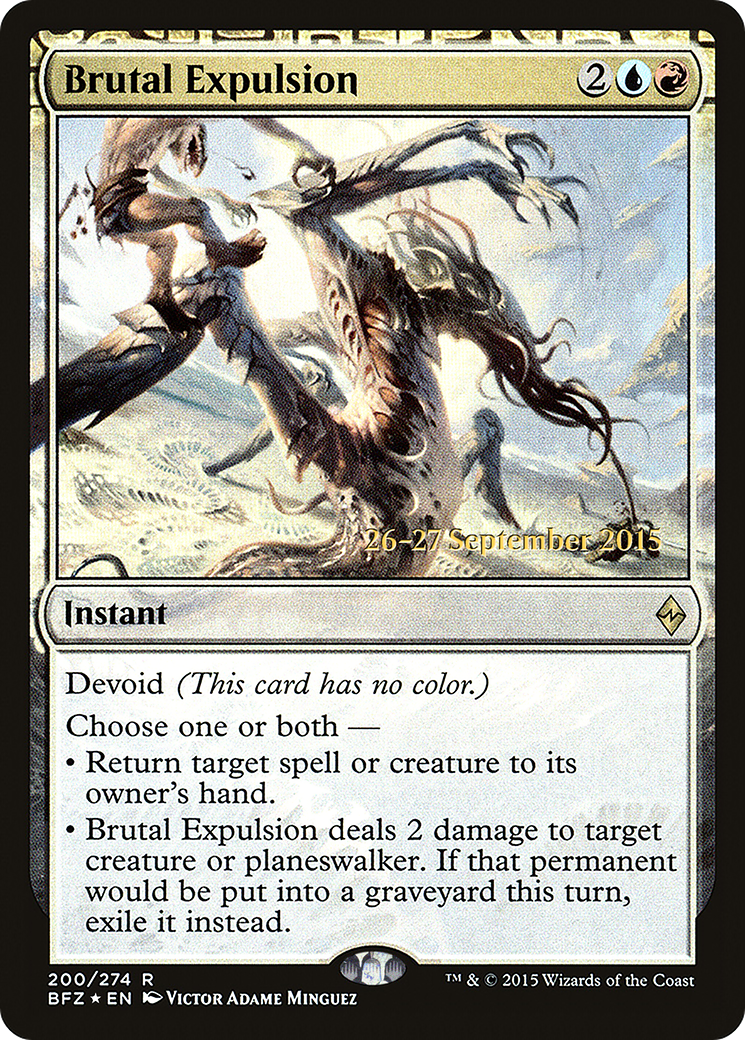 Image of Brutal Expulsion (PRE-200) - Battle for Zendikar Promos: (devoid) Foil