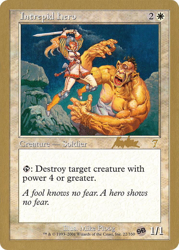 Image of Intrepid Hero - 2002 Brian Kibler (7ED) (SB) (WCD-) - World Championship Decks 2002