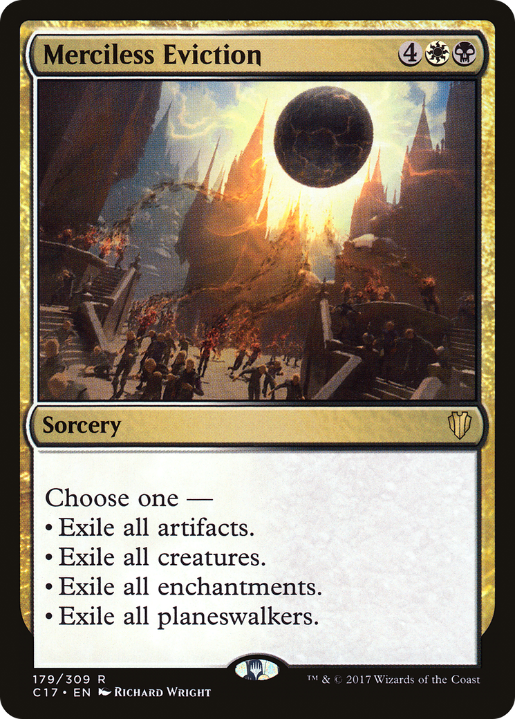 Image of Merciless Eviction (C17-179) - Commander 2017
