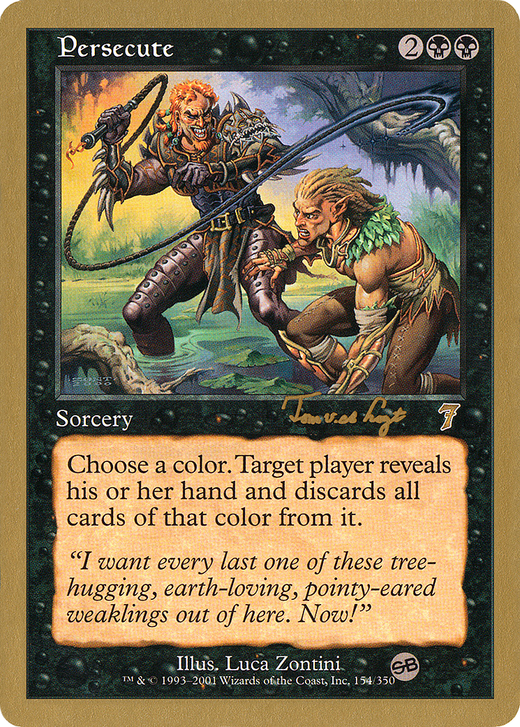 Image of Persecute - 2001 Tom van de Logt (7ED) (SB) (WCD-) - World Championship Decks 2001