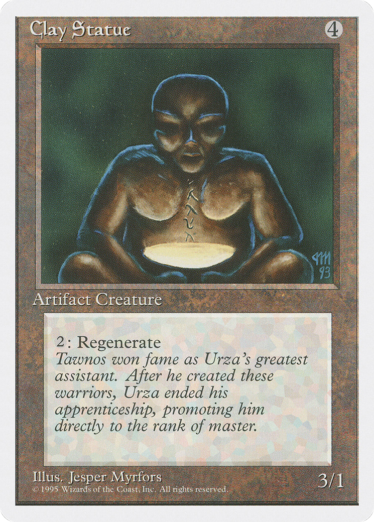 Image of Clay Statue (4ED-) - Fourth Edition