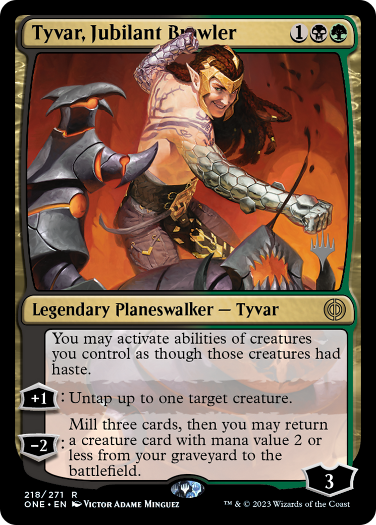 Image of Tyvar, Jubilant Brawler (PPONE-218) - Phyrexia: All Will Be One Promos Foil
