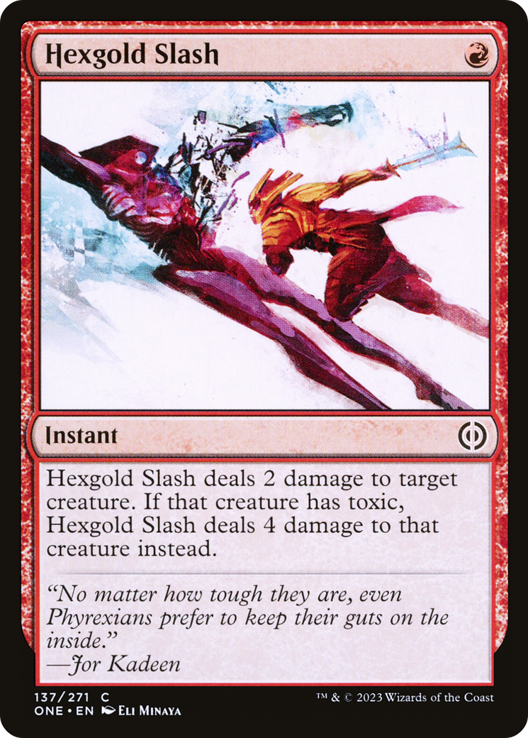 Image of Hexgold Slash (ONE-137) - Phyrexia: All Will Be One