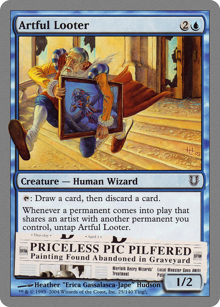 Image of Artful Looter (UNH-025) - Unhinged