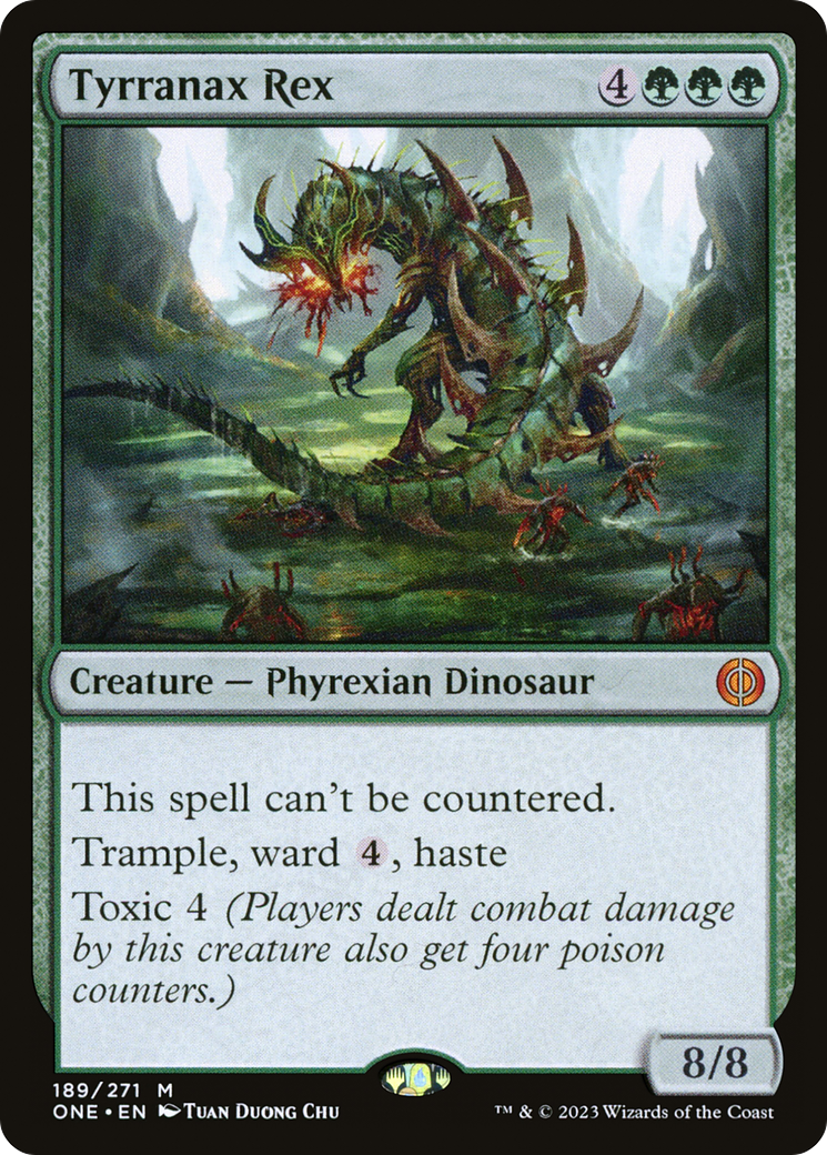 Image of Tyrranax Rex (ONE-189) - Phyrexia: All Will Be One