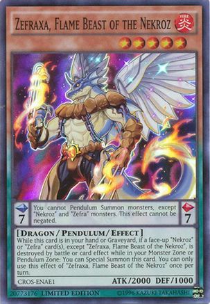Image of Zefraxa, Flame Beast of the Nekroz (CROS-ENAE1) - Crossed Souls: Advanced Edition Limited