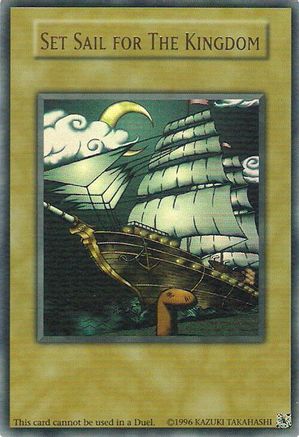 Image of Set Sail for The Kingdom (N/A) - King of Games: Yugi's Legendary Decks Limited