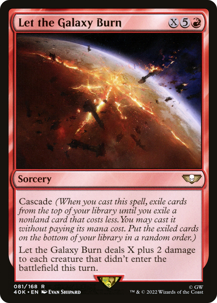 Image of Let the Galaxy Burn (40K-081) - Warhammer 40,000 Commander