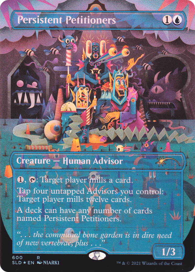 Image of Persistent Petitioners (600) (SLD-600) - Secret Lair Drop (Borderless) Foil