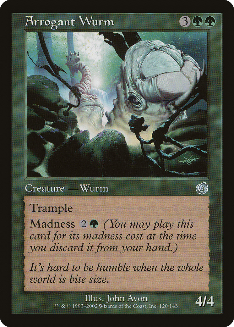 Image of Arrogant Wurm (TOR-120) - Torment Foil