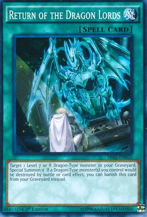 Image of Return of the Dragon Lords (SR02-EN025) - Structure Deck: Rise of the True Dragons 1st Edition